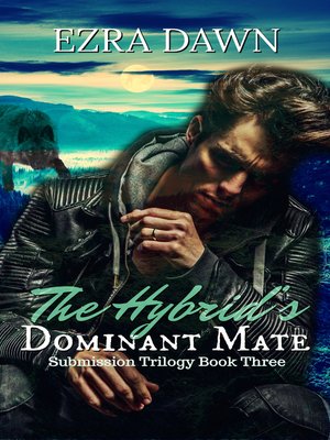 cover image of The Hybrid's Dominant Mate